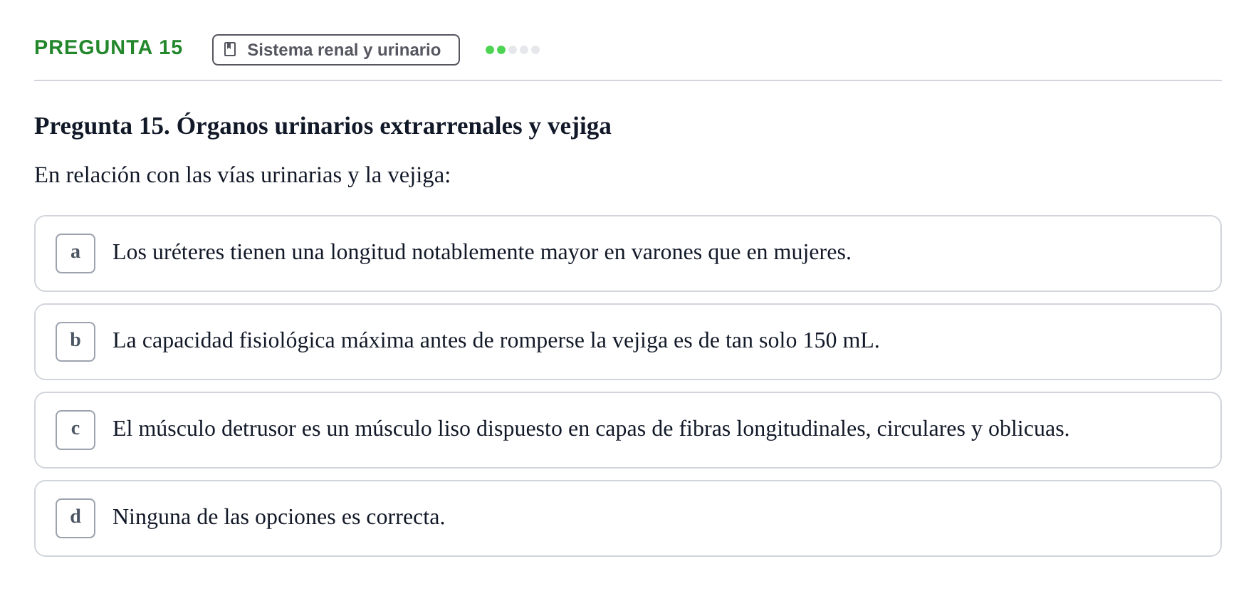 Enunciado: Pregunta 15 · BASES BIOLÒGIQUES PER L'ATENCIO A LA PERSONA: ANATOMIA UDL 2023