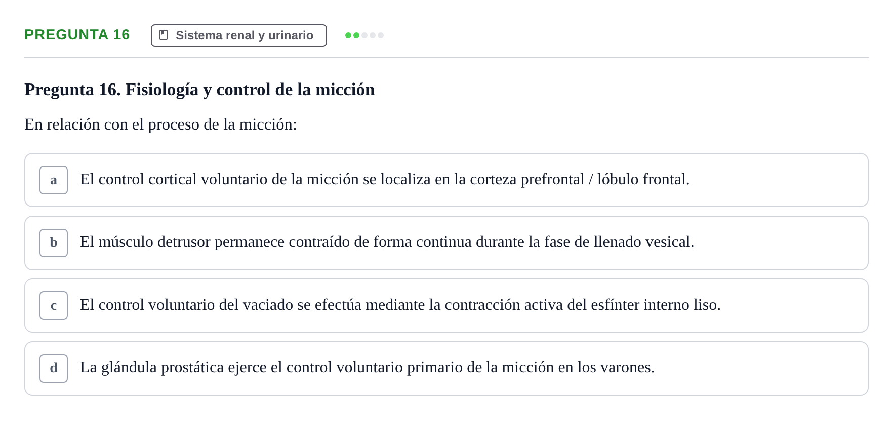 Enunciado: Pregunta 16 · BASES BIOLÒGIQUES PER L'ATENCIO A LA PERSONA: ANATOMIA UDL 2023