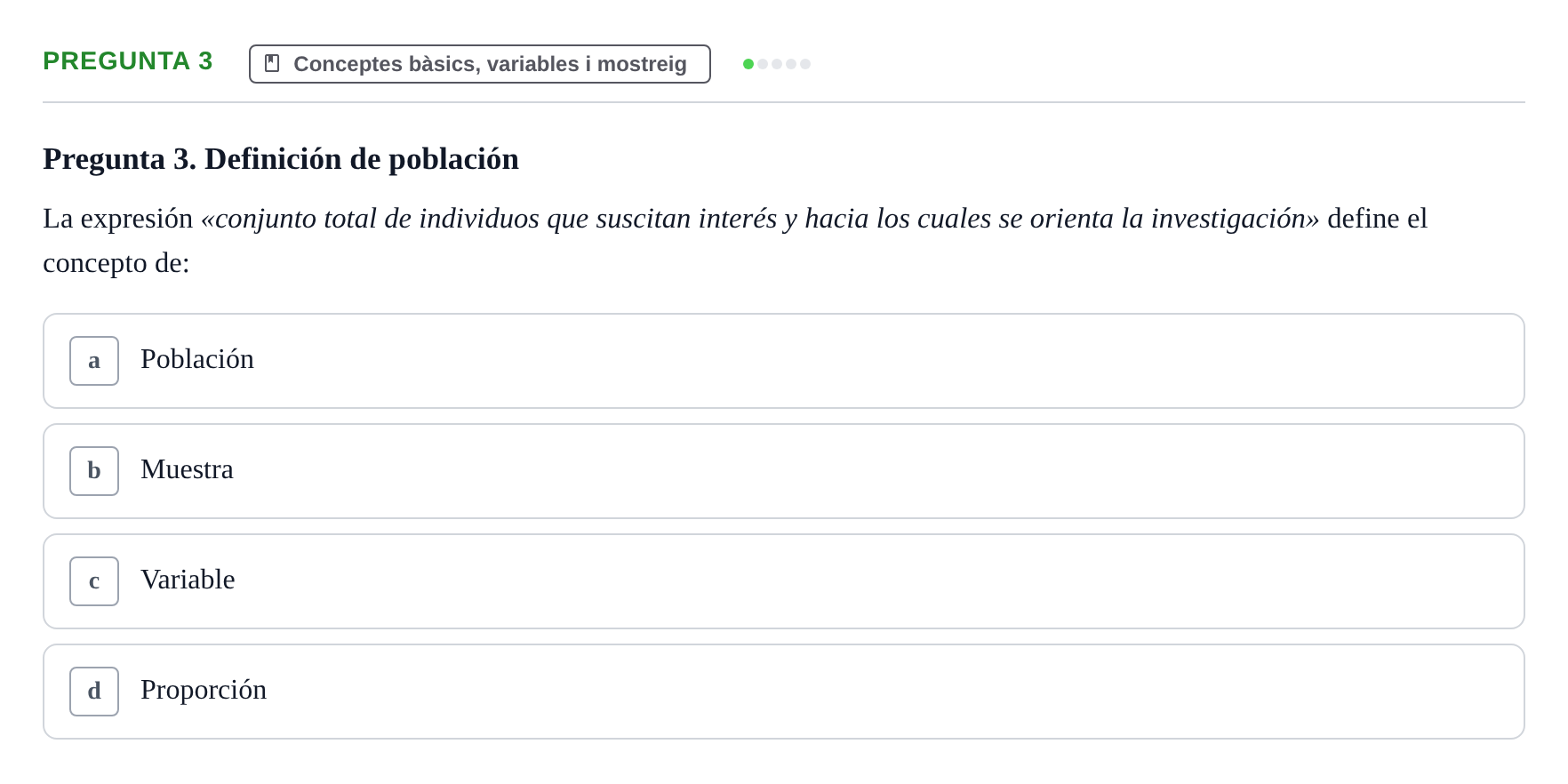 Enunciado: Pregunta 3 · BASES CIENTÍFIQUES I BIOESTADÍSTICA APLICADA A LES CIÈNCIES DE LA SALUT UDL Cuestionario de Autoevaluación: Estadística Descriptiva