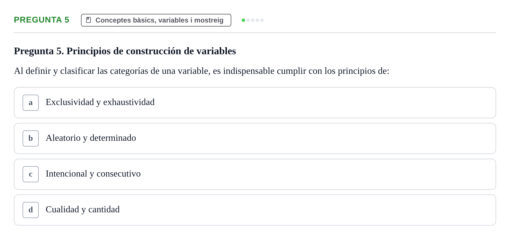 Enunciado: Pregunta 5 · BASES CIENTÍFIQUES I BIOESTADÍSTICA APLICADA A LES CIÈNCIES DE LA SALUT UDL Cuestionario de Autoevaluación: Estadística Descriptiva