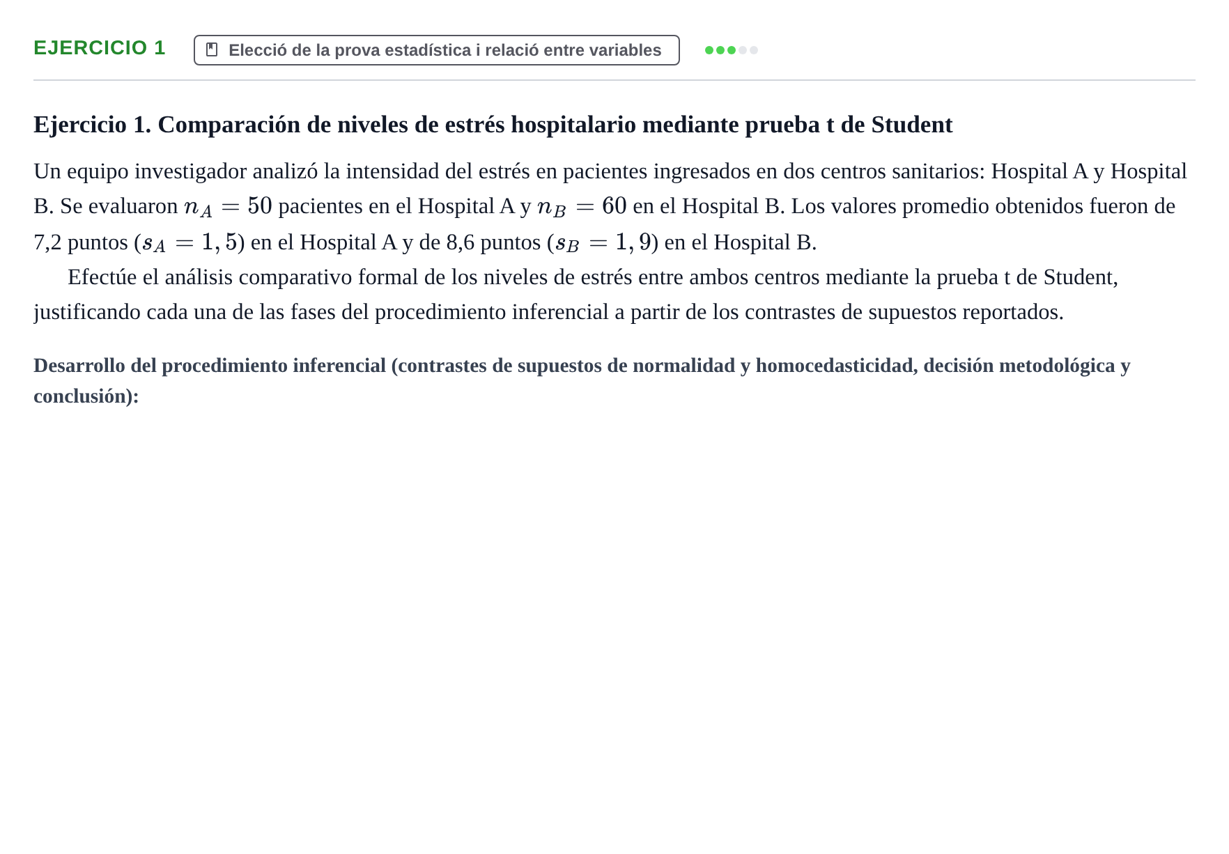 Enunciado: Ejercicio 1 · BASES CIENTÍFIQUES I BIOESTADÍSTICA APLICADA A LES CIÈNCIES DE LA SALUT UDL Examen de Estadística Aplicada en Enfermería