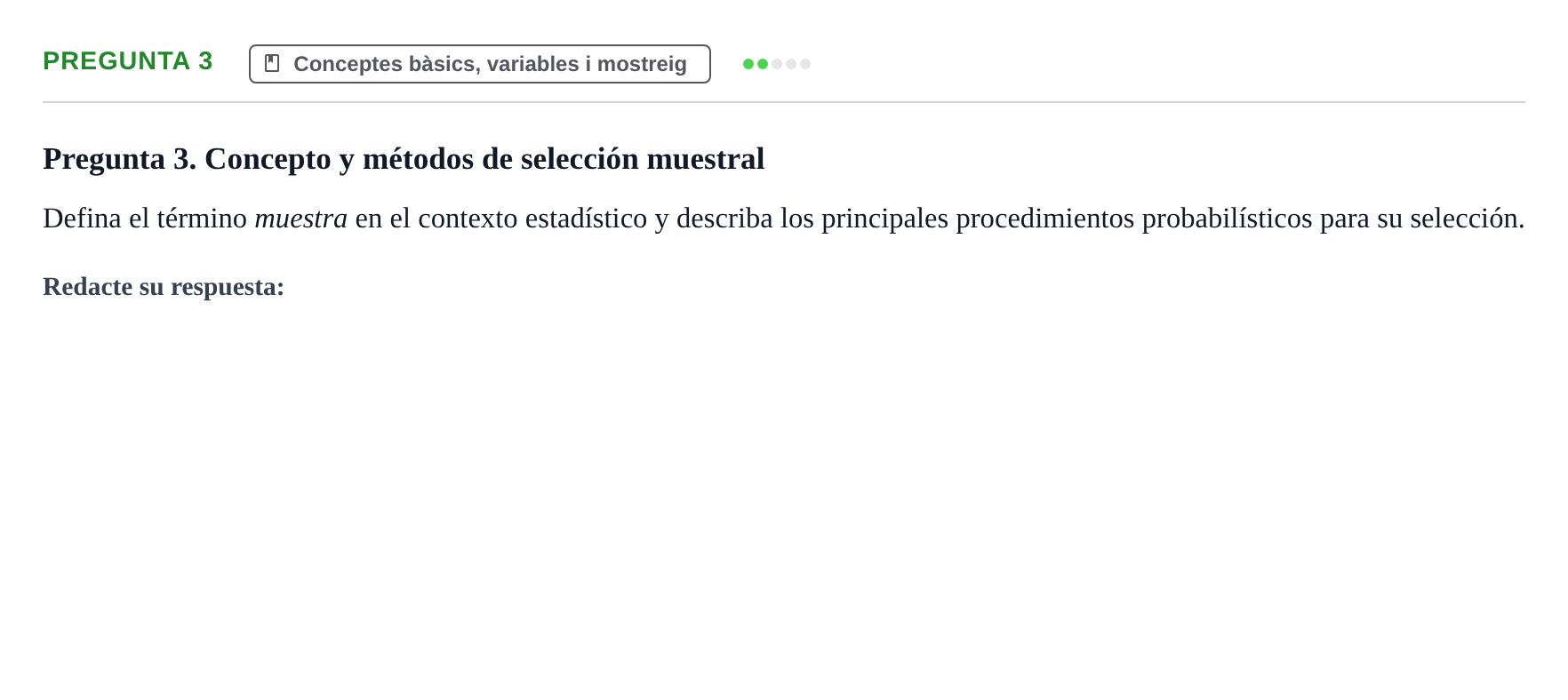 Enunciado: Pregunta 3 · BASES CIENTÍFIQUES I BIOESTADÍSTICA APLICADA A LES CIÈNCIES DE LA SALUT UDL Examen de Estadística Aplicada en Enfermería