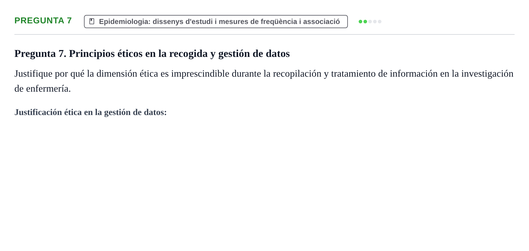 Enunciado: Pregunta 7 · BASES CIENTÍFIQUES I BIOESTADÍSTICA APLICADA A LES CIÈNCIES DE LA SALUT UDL Examen de Estadística Aplicada en Enfermería