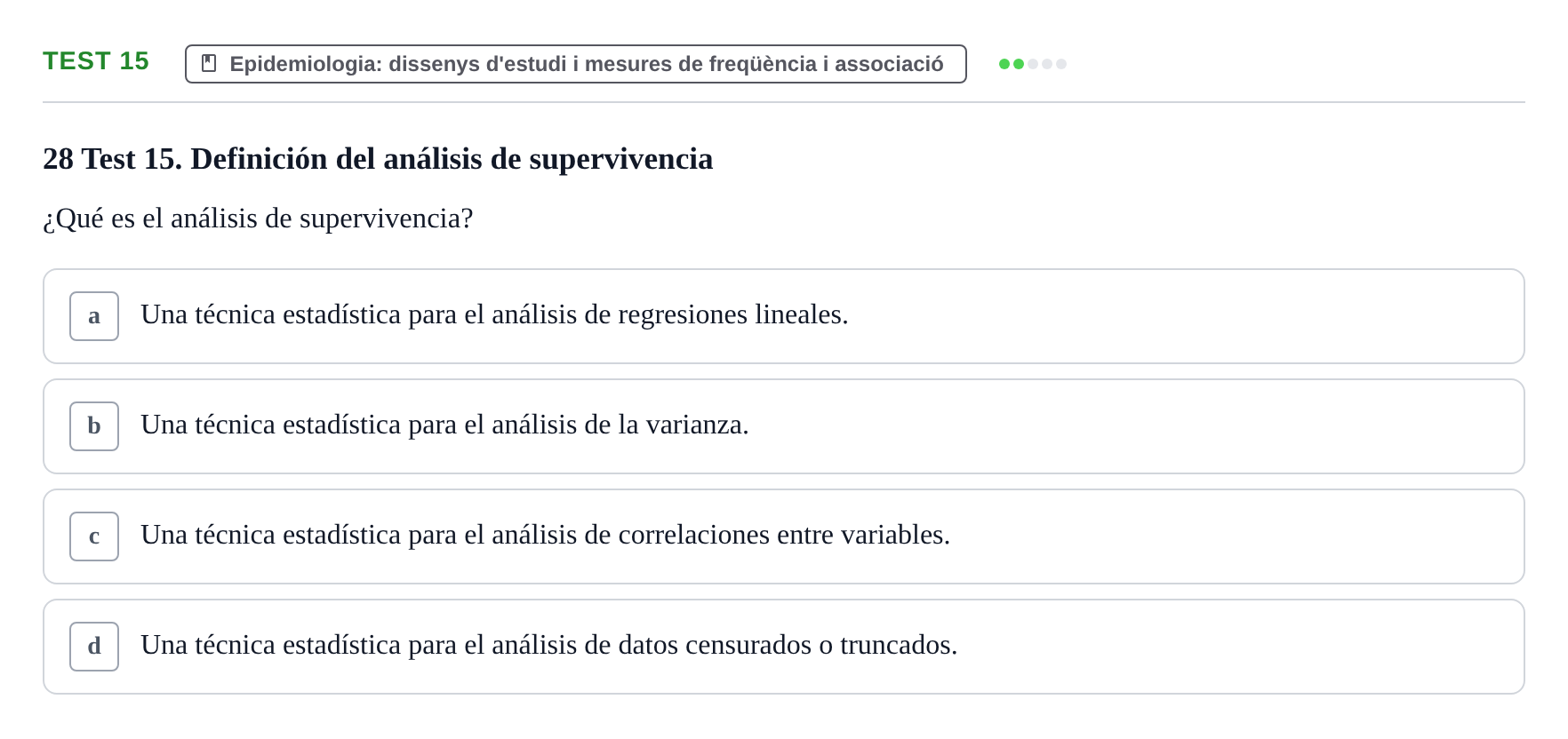 Enunciado: Ejercicio Test 15 · BASES CIENTÍFIQUES I BIOESTADÍSTICA APLICADA A LES CIÈNCIES DE LA SALUT UDL Examen de Estadística Aplicada en Enfermería