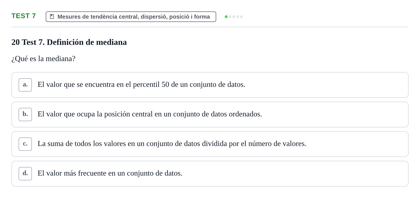 Enunciado: Ejercicio Test 7 · BASES CIENTÍFIQUES I BIOESTADÍSTICA APLICADA A LES CIÈNCIES DE LA SALUT UDL Examen de Estadística Aplicada en Enfermería