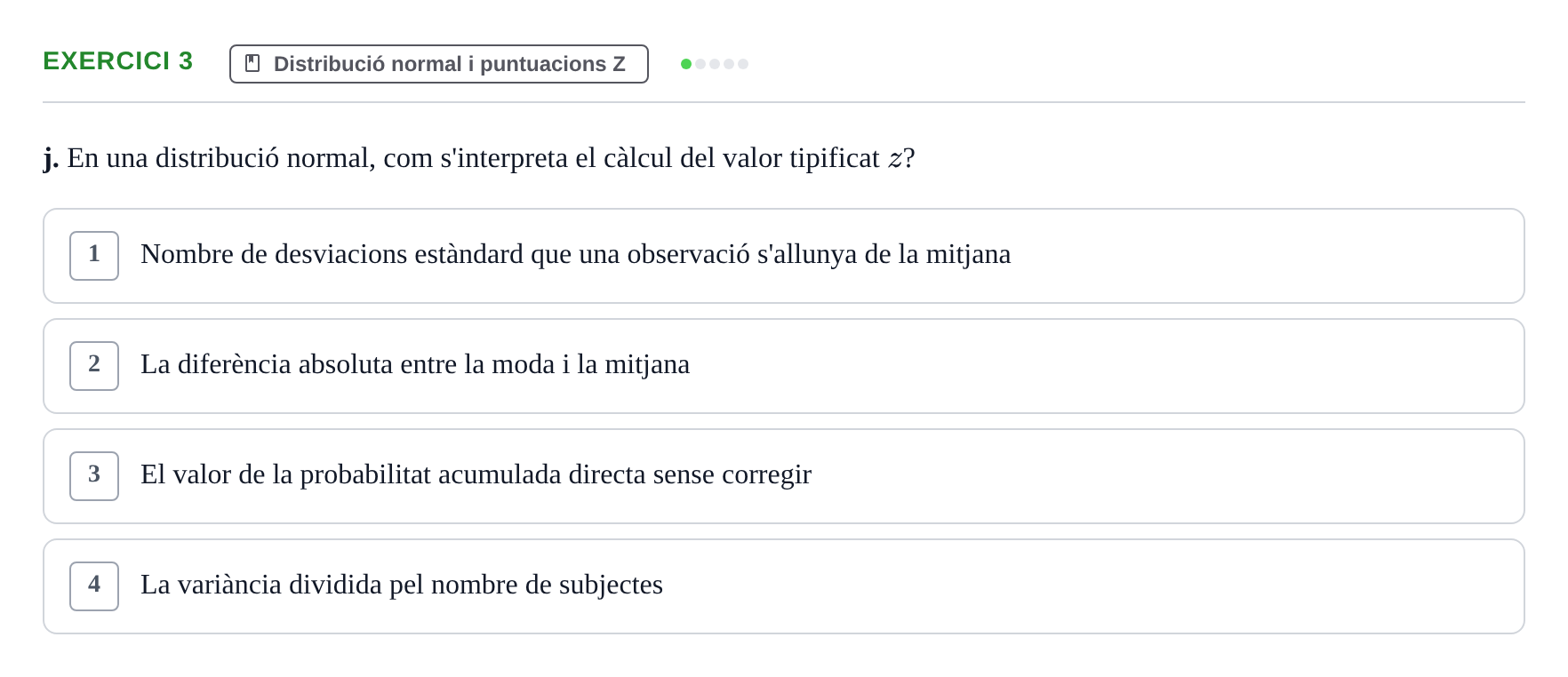Enunciado: Ejercicio 3 - Distribució normal i puntuacions Z · BASES CIENTÍFIQUES I BIOESTADÍSTICA APLICADA A LES CIÈNCIES DE LA SALUT UDL Recull d'Exàmens de Bioestadística i Epidemiologia Aplicada