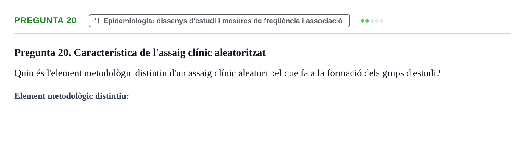 Enunciado: Pregunta 20 · BASES CIENTÍFIQUES I BIOESTADÍSTICA APLICADA A LES CIÈNCIES DE LA SALUT UDL 2016