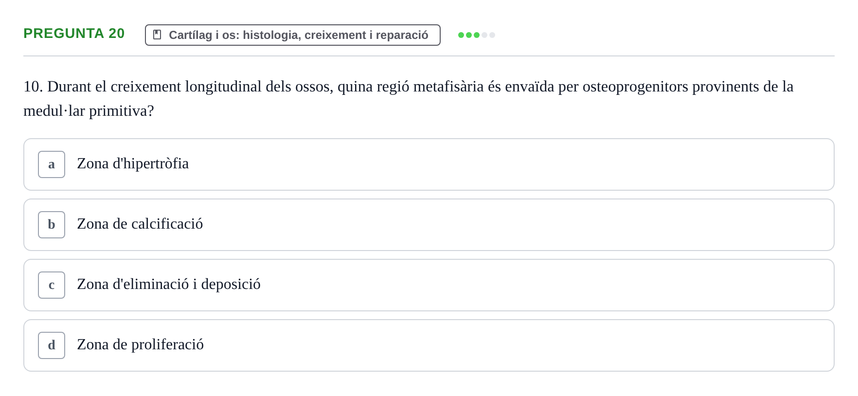 Enunciado: Pregunta 20 · Estructura i Funció del Cos Humà I UVIC 2021