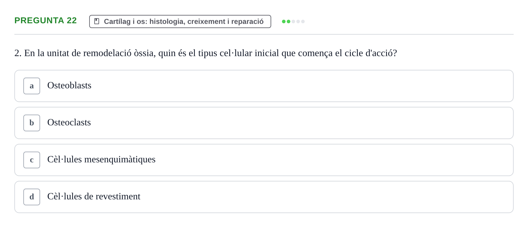 Enunciado: Pregunta 22 · Estructura i Funció del Cos Humà I UVIC 2021