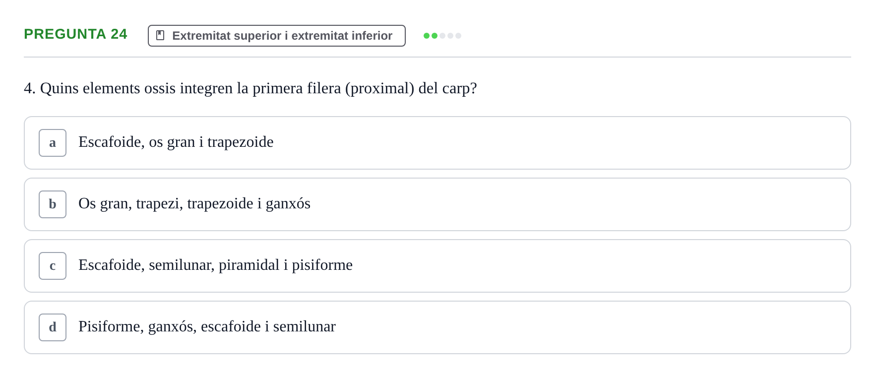 Enunciado: Pregunta 24 · Estructura i Funció del Cos Humà I UVIC 2021