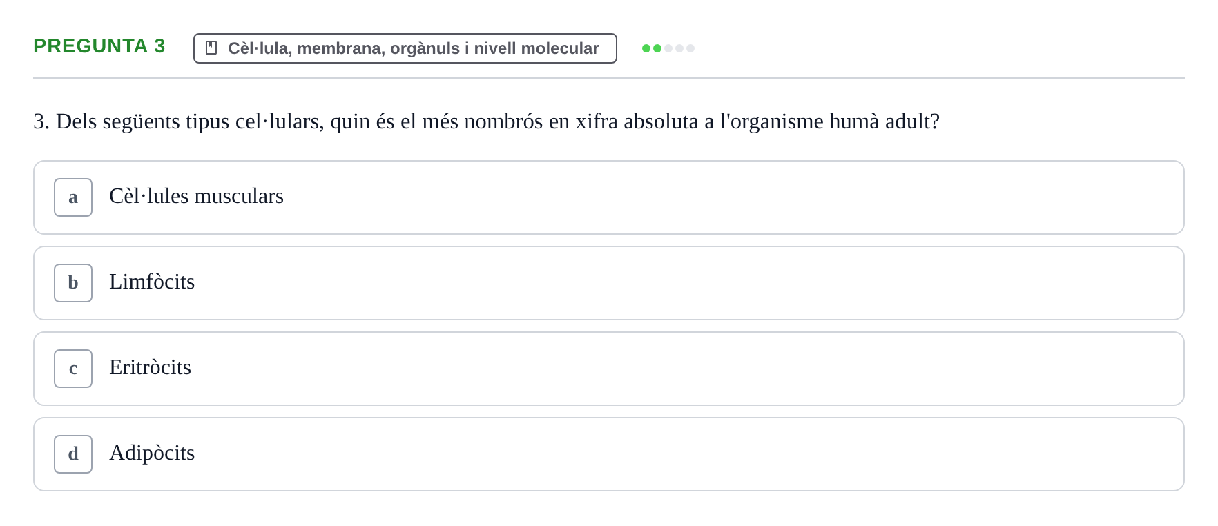 Enunciado: Pregunta 3 · Estructura i Funció del Cos Humà I UVIC 2021