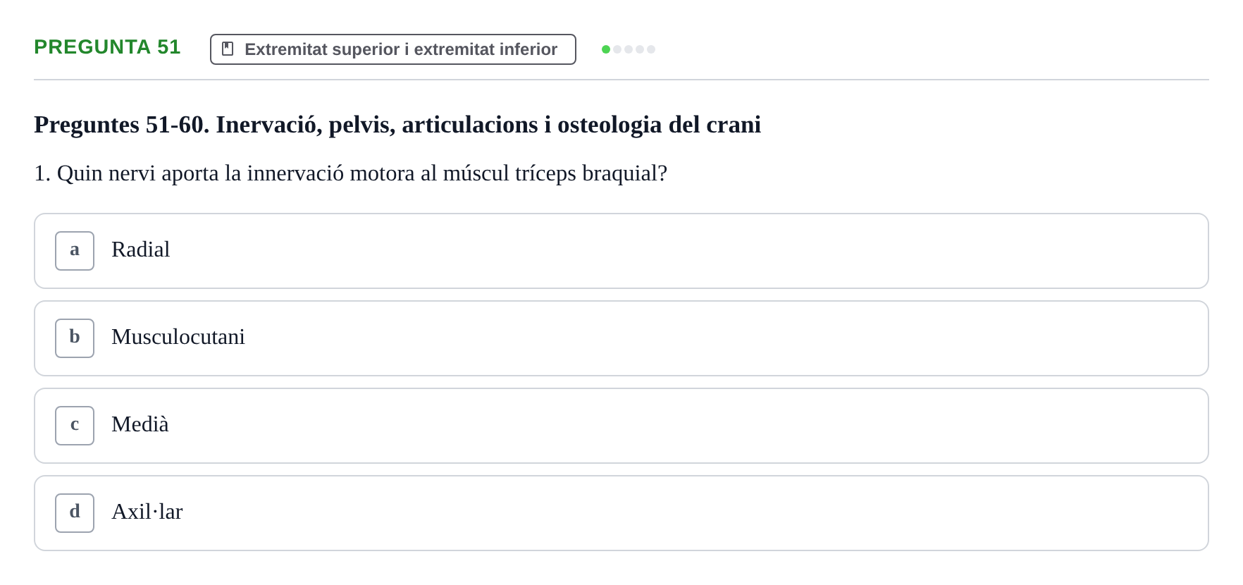 Enunciado: Pregunta 51 · Estructura i Funció del Cos Humà I UVIC 2021