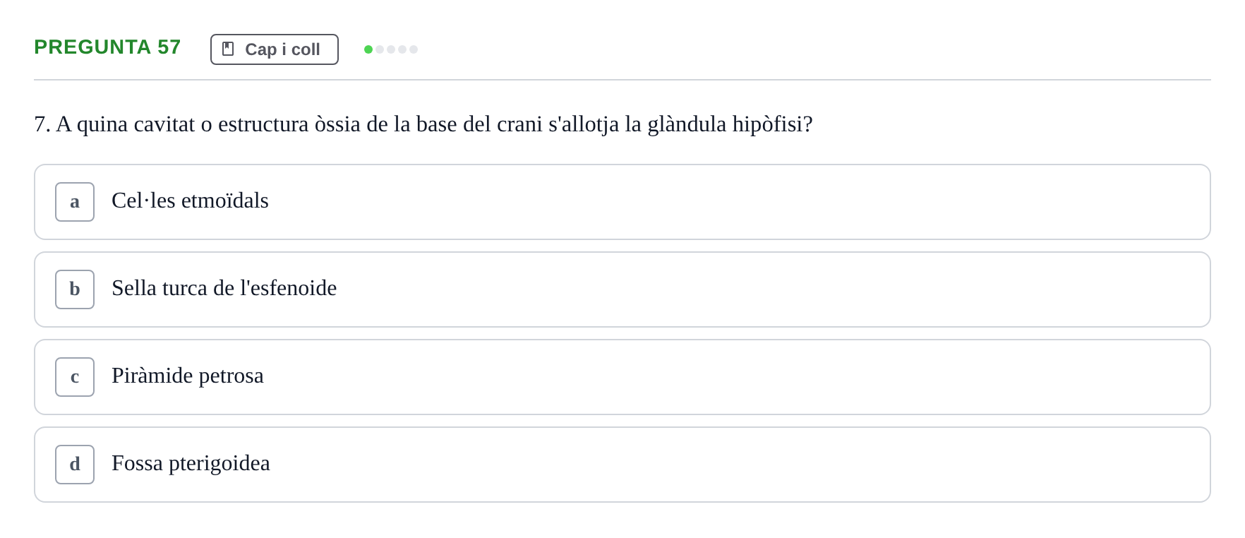 Enunciado: Pregunta 57 · Estructura i Funció del Cos Humà I UVIC 2021