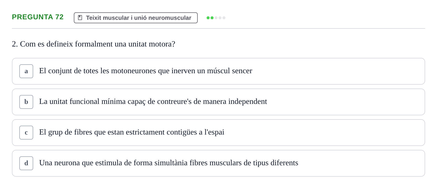 Enunciado: Pregunta 72 · Estructura i Funció del Cos Humà I UVIC 2021