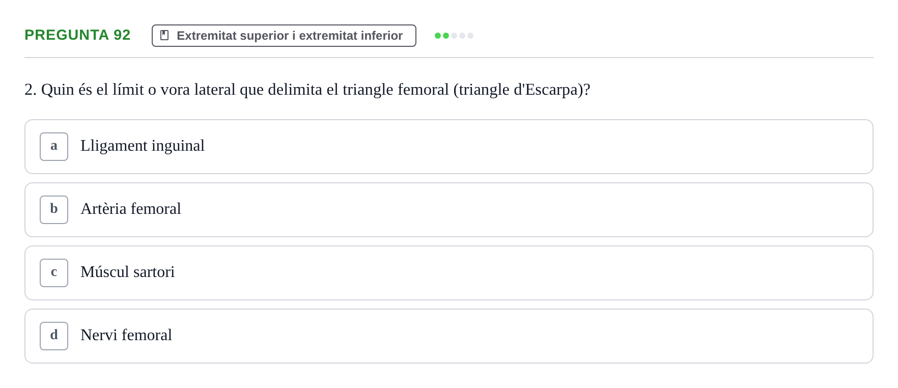 Enunciado: Pregunta 92 · Estructura i Funció del Cos Humà I UVIC 2021