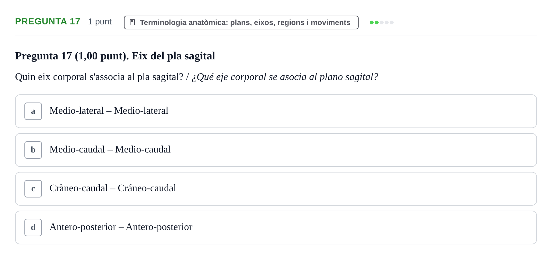 Enunciado: Pregunta 17 · Estructura i Funció del Cos Humà I UVIC 2023
