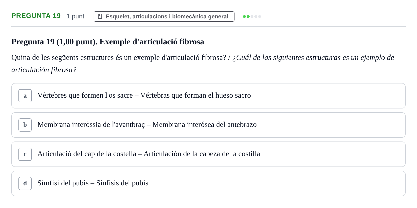 Enunciado: Pregunta 19 · Estructura i Funció del Cos Humà I UVIC 2023