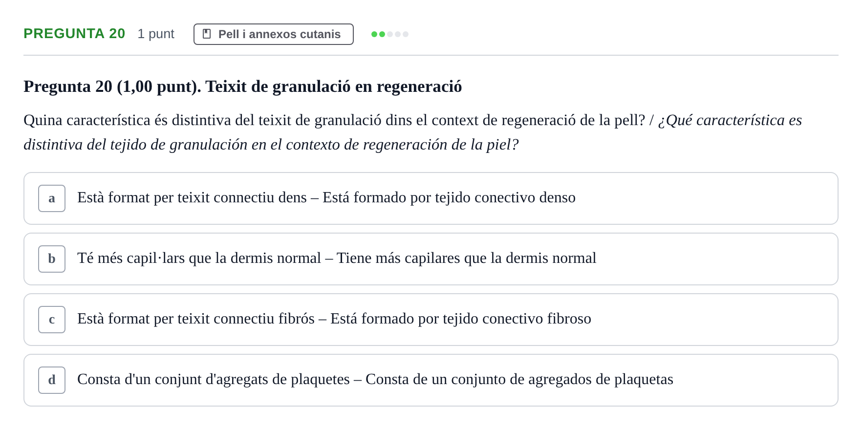Enunciado: Pregunta 20 · Estructura i Funció del Cos Humà I UVIC 2023