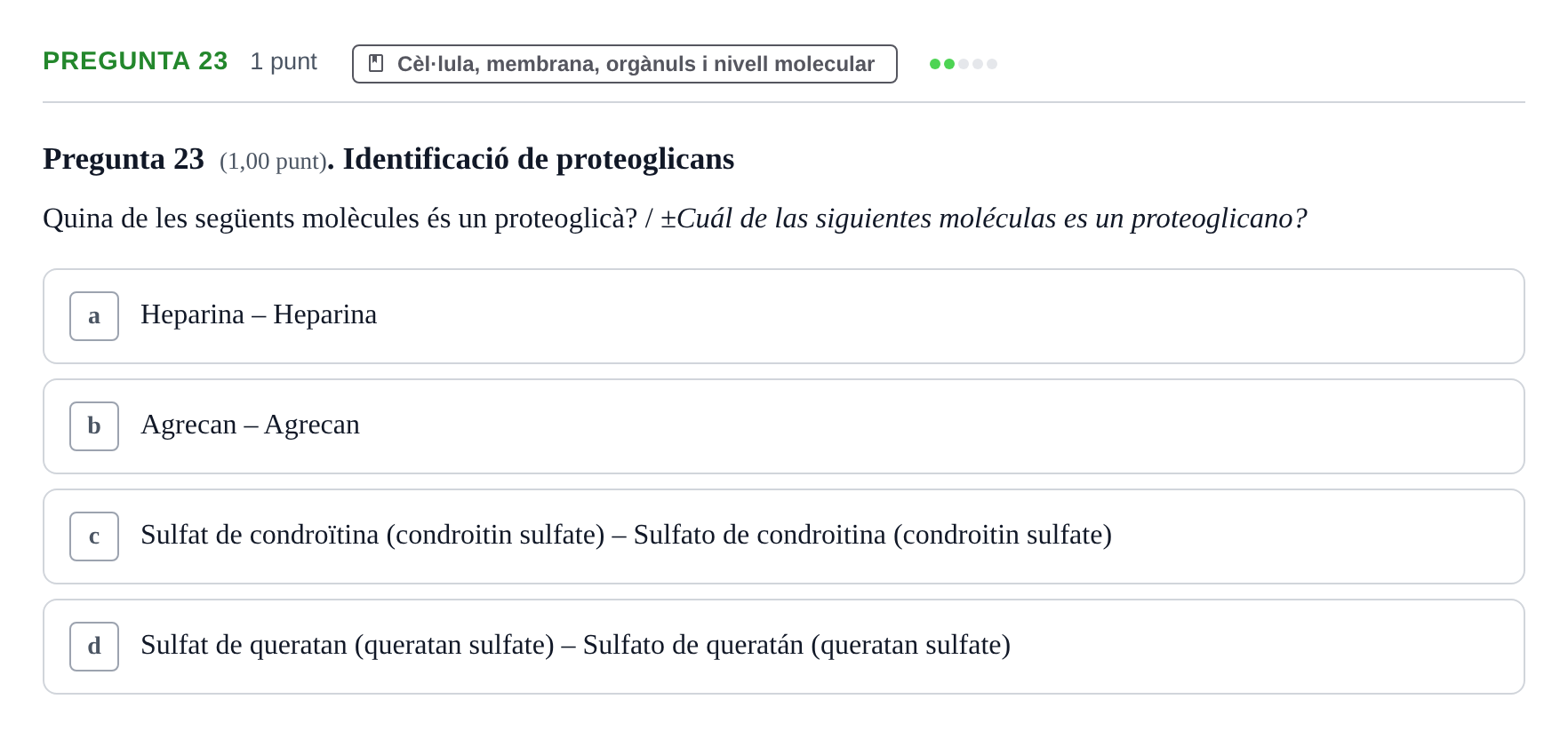 Enunciado: Pregunta 23 · Estructura i Funció del Cos Humà I UVIC 2023