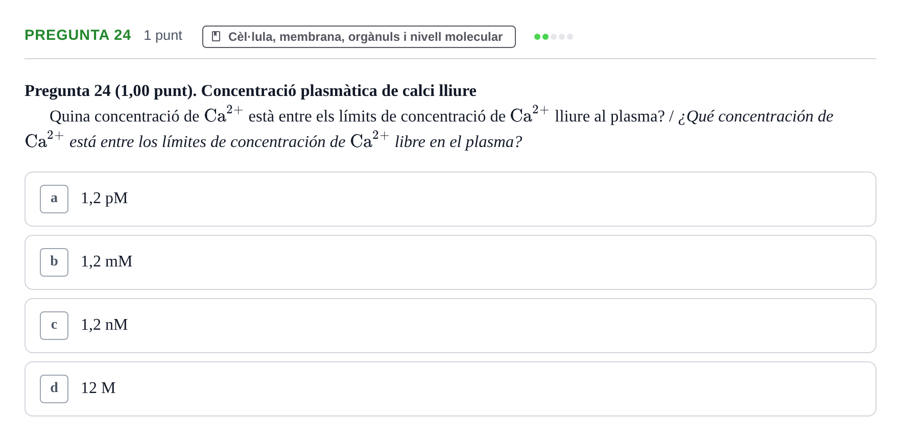 Enunciado: Pregunta 24 · Estructura i Funció del Cos Humà I UVIC 2023
