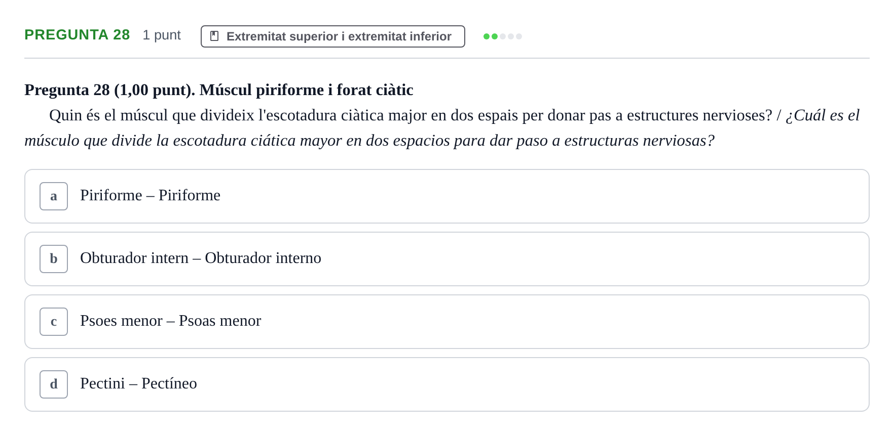 Enunciado: Pregunta 28 · Estructura i Funció del Cos Humà I UVIC 2023