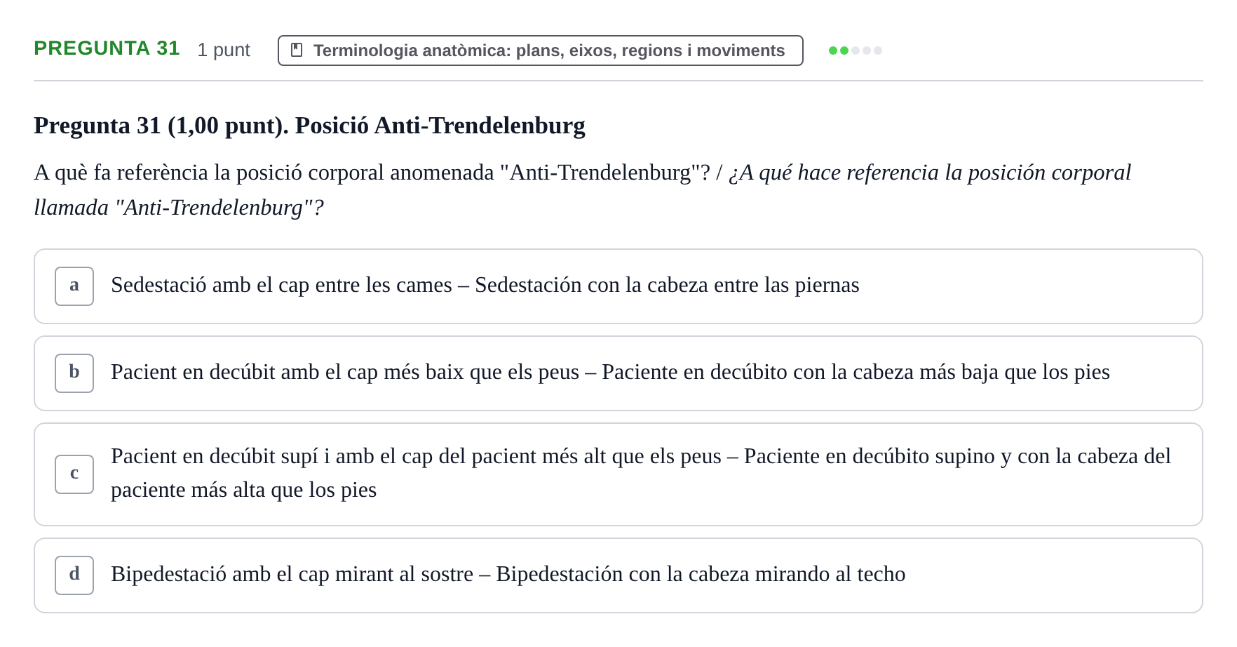 Enunciado: Pregunta 31 · Estructura i Funció del Cos Humà I UVIC 2023