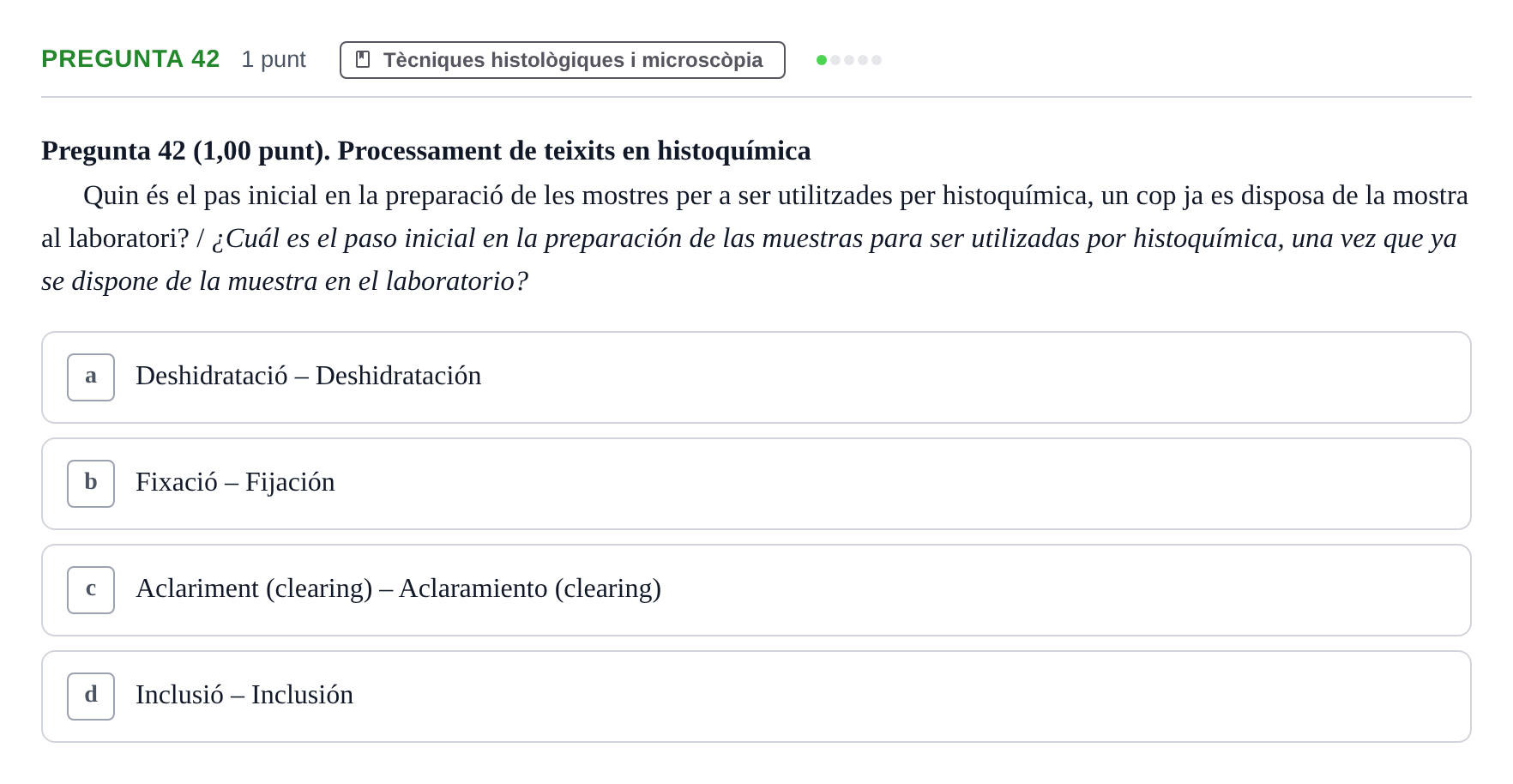 Enunciado: Pregunta 42 · Estructura i Funció del Cos Humà I UVIC 2023