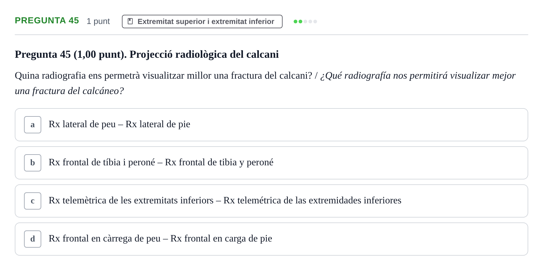Enunciado: Pregunta 45 · Estructura i Funció del Cos Humà I UVIC 2023