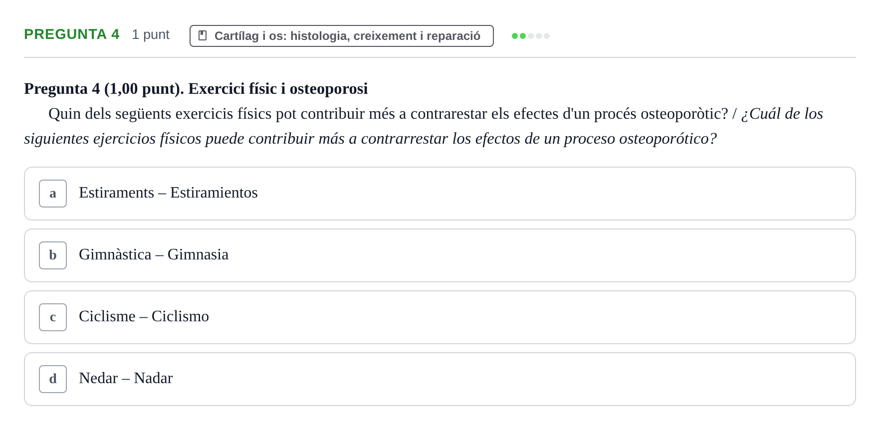 Enunciado: Pregunta 4 · Estructura i Funció del Cos Humà I UVIC 2023