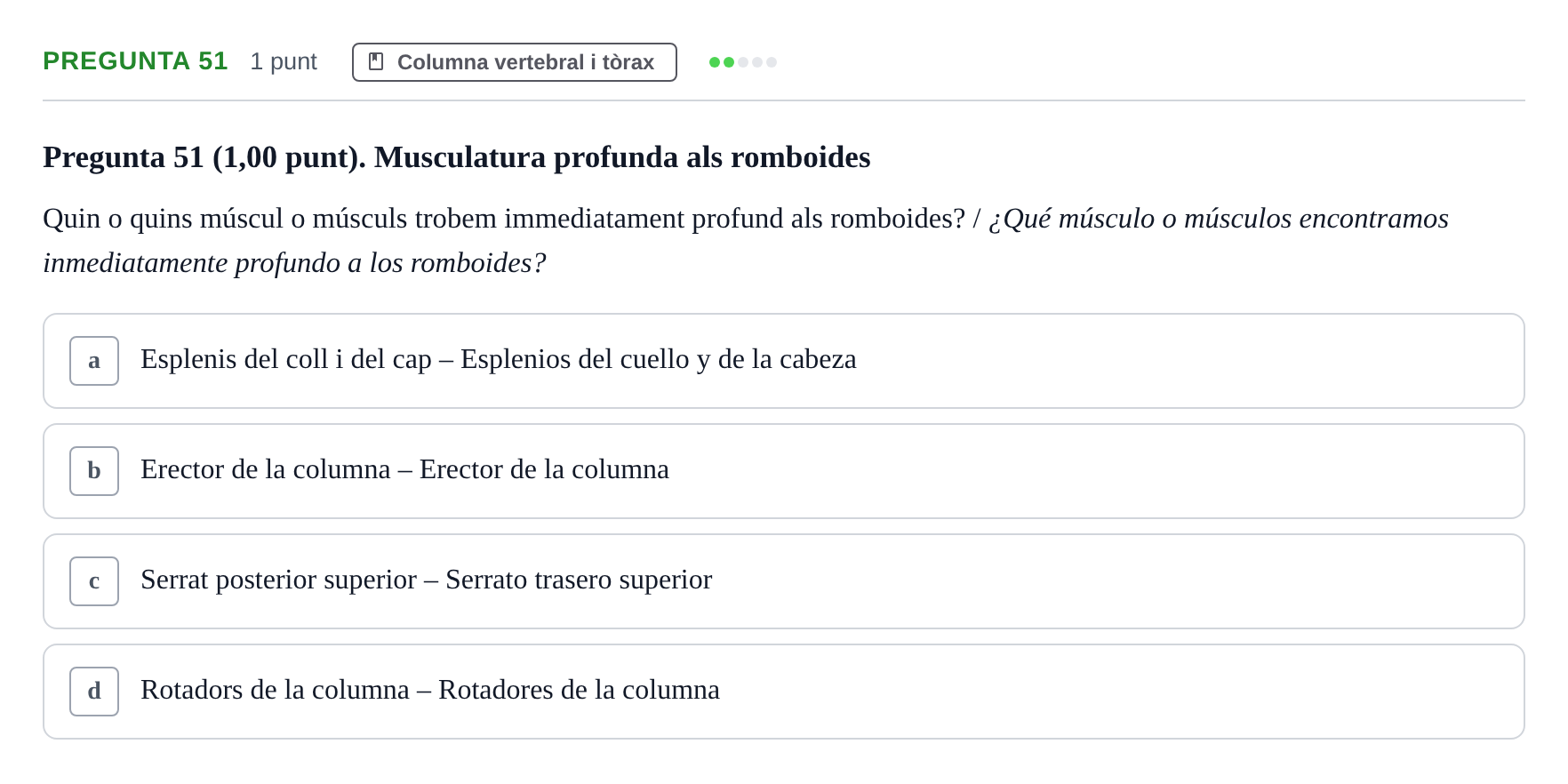 Enunciado: Pregunta 51 · Estructura i Funció del Cos Humà I UVIC 2023