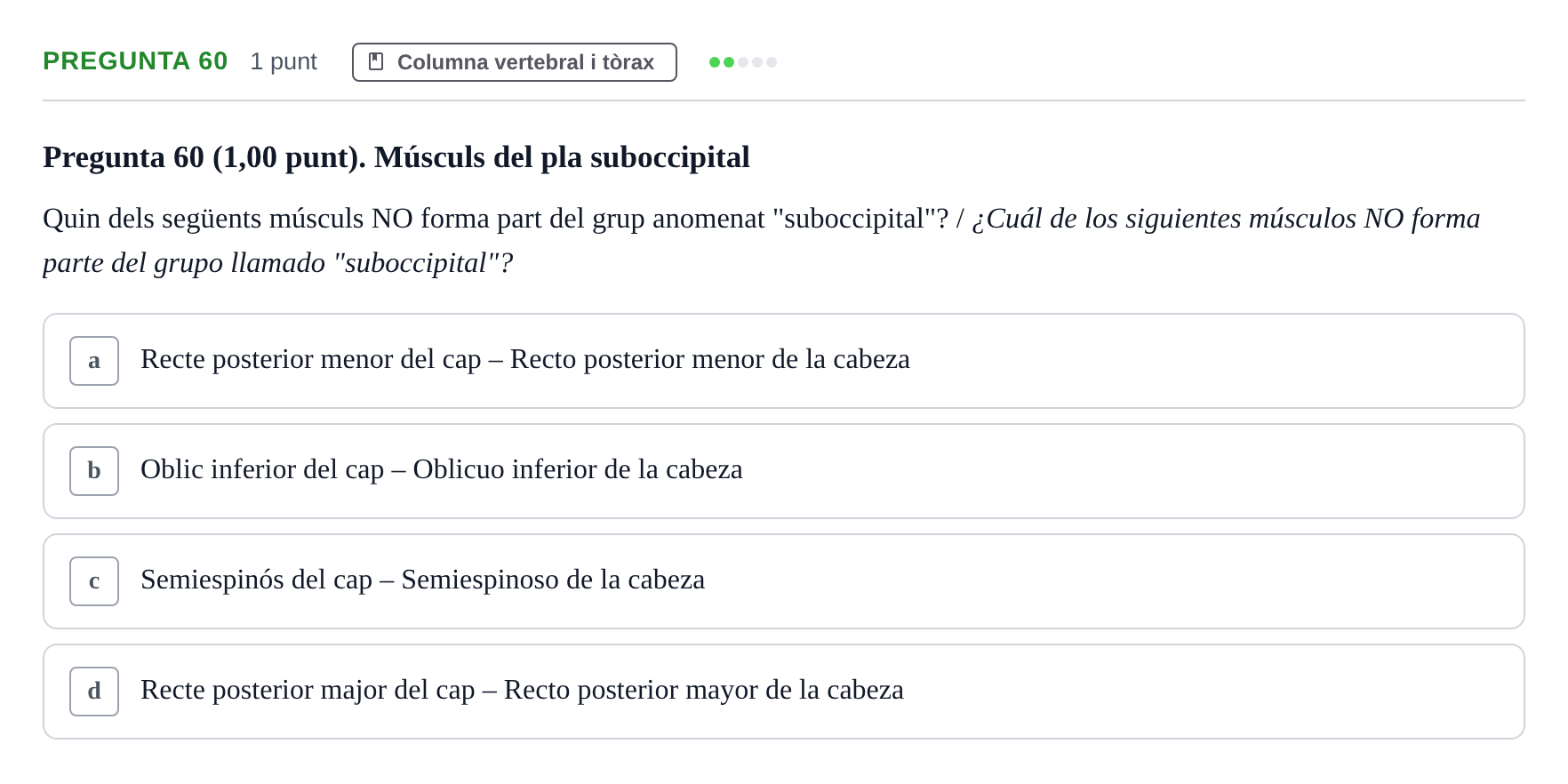 Enunciado: Pregunta 60 · Estructura i Funció del Cos Humà I UVIC 2023