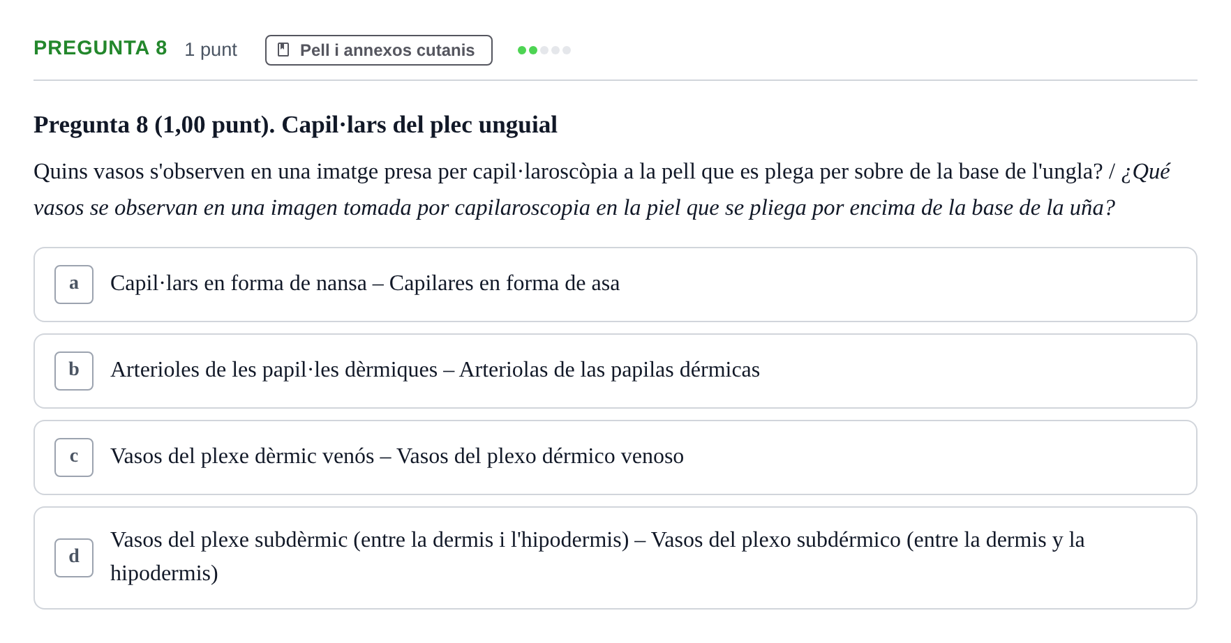 Enunciado: Pregunta 8 · Estructura i Funció del Cos Humà I UVIC 2023