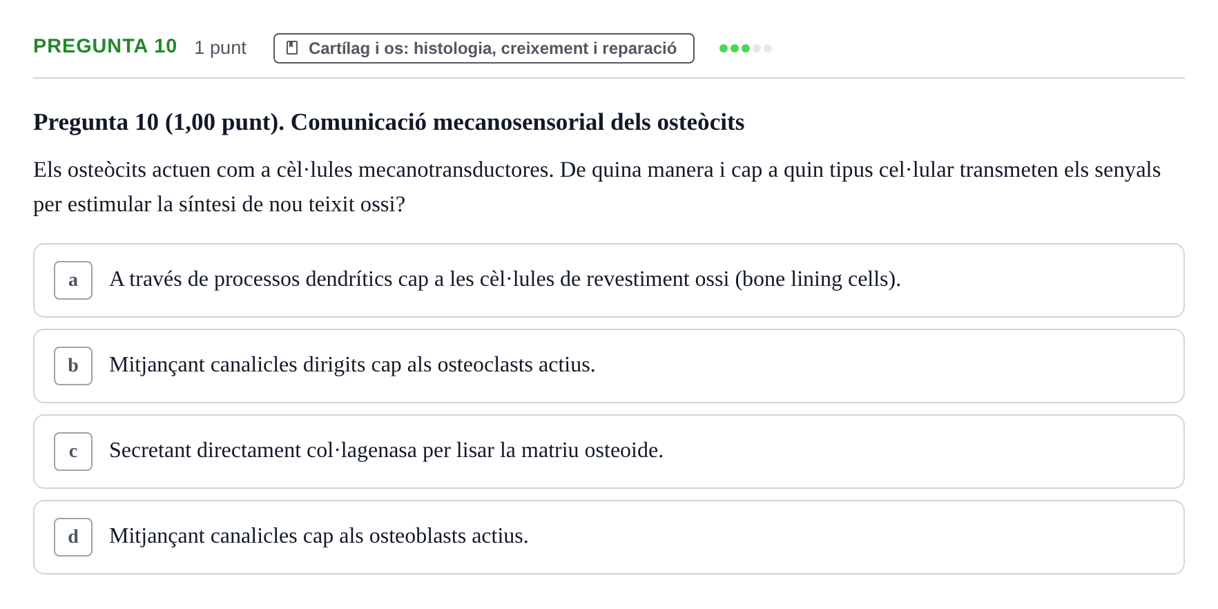 Enunciado: Pregunta 10 · Estructura i Funció del Cos Humà I UVIC 2024