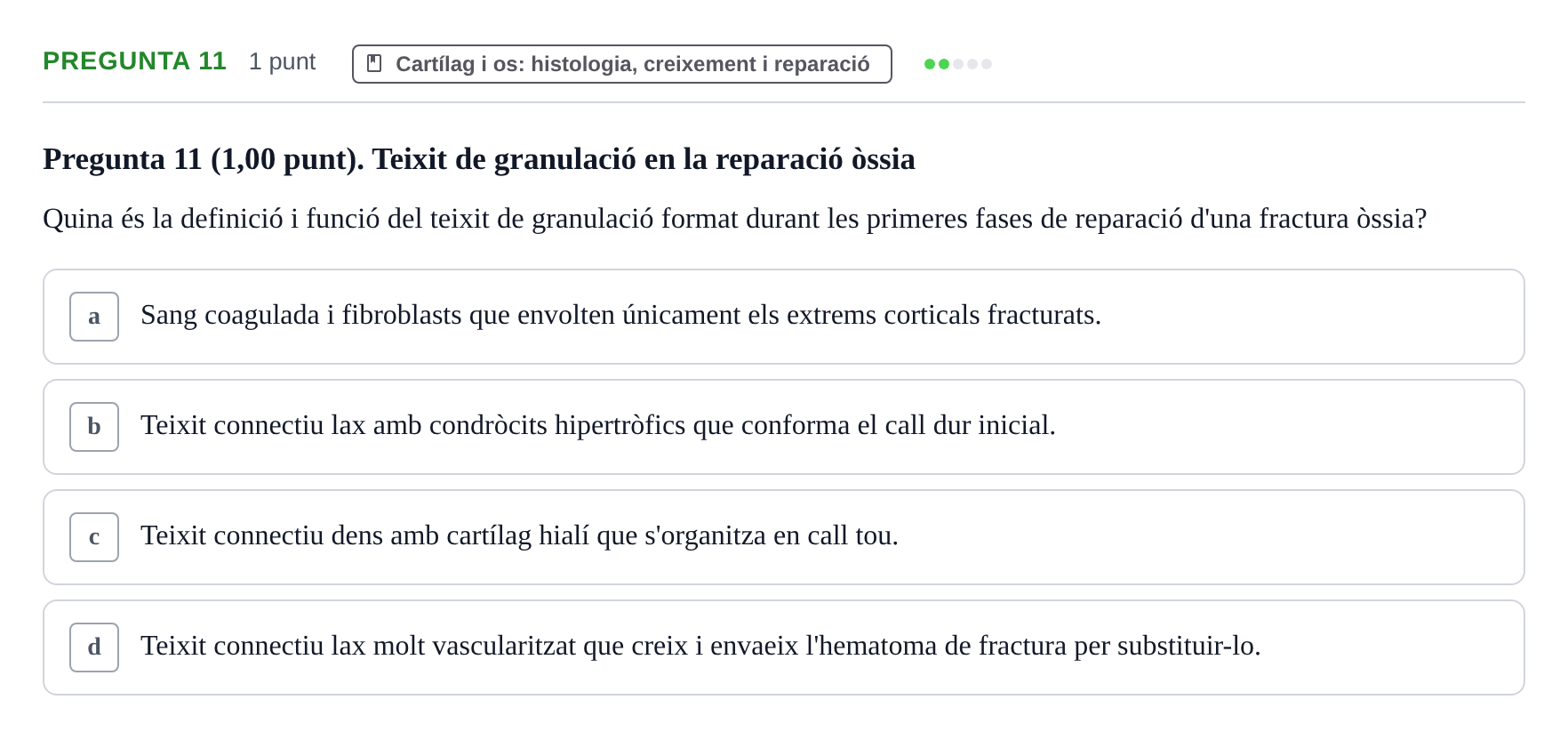 Enunciado: Pregunta 11 · Estructura i Funció del Cos Humà I UVIC 2024