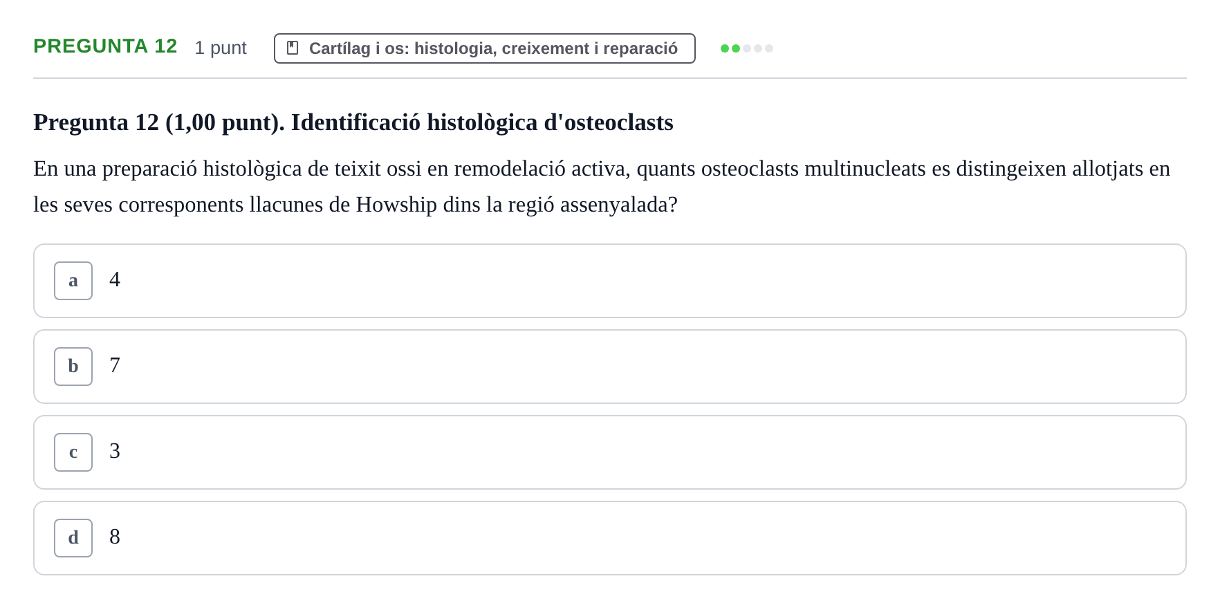 Enunciado: Pregunta 12 · Estructura i Funció del Cos Humà I UVIC 2024