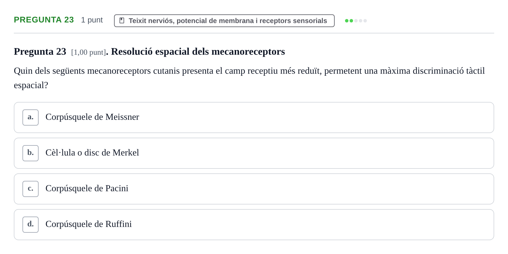Enunciado: Pregunta 23 · Estructura i Funció del Cos Humà I UVIC 2024