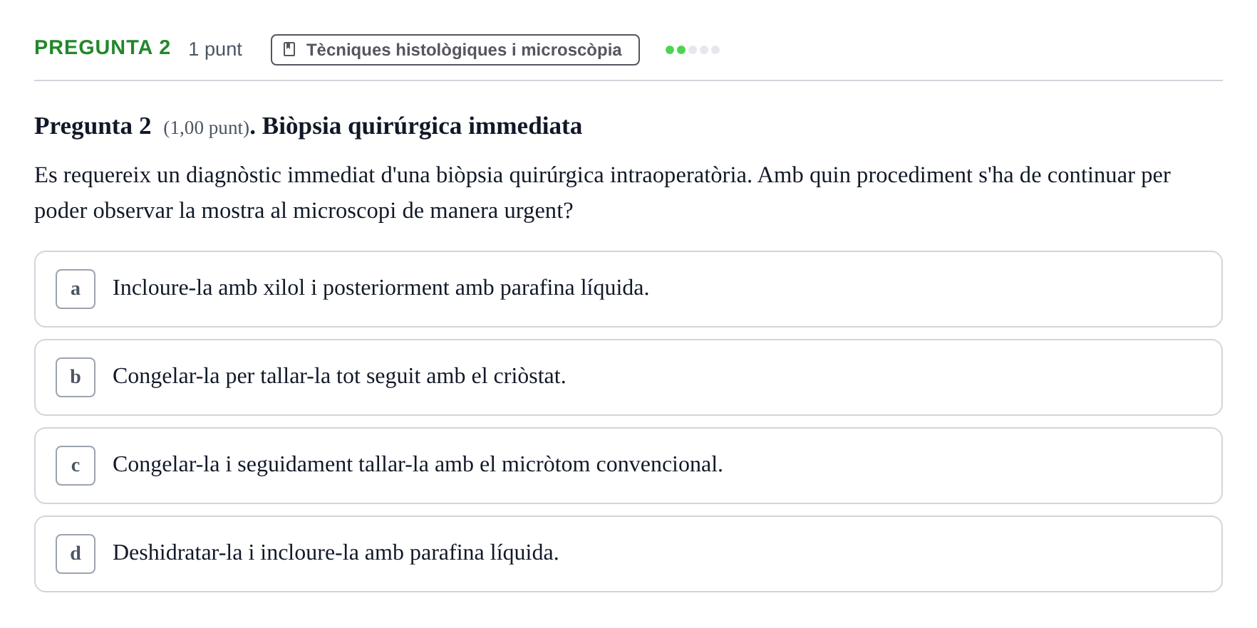 Enunciado: Pregunta 2 · Estructura i Funció del Cos Humà I UVIC 2024