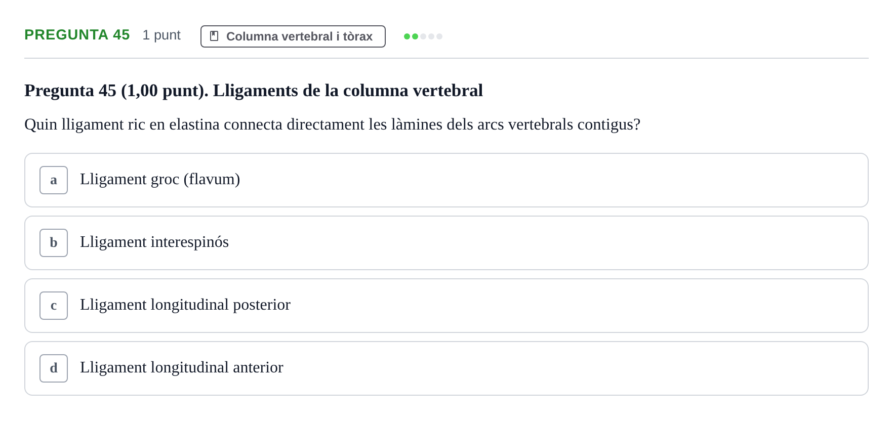 Enunciado: Pregunta 45 · Estructura i Funció del Cos Humà I UVIC 2024