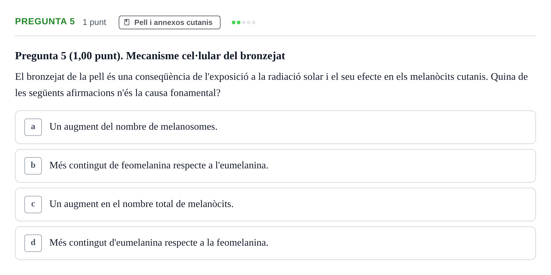 Enunciado: Pregunta 5 · Estructura i Funció del Cos Humà I UVIC 2024