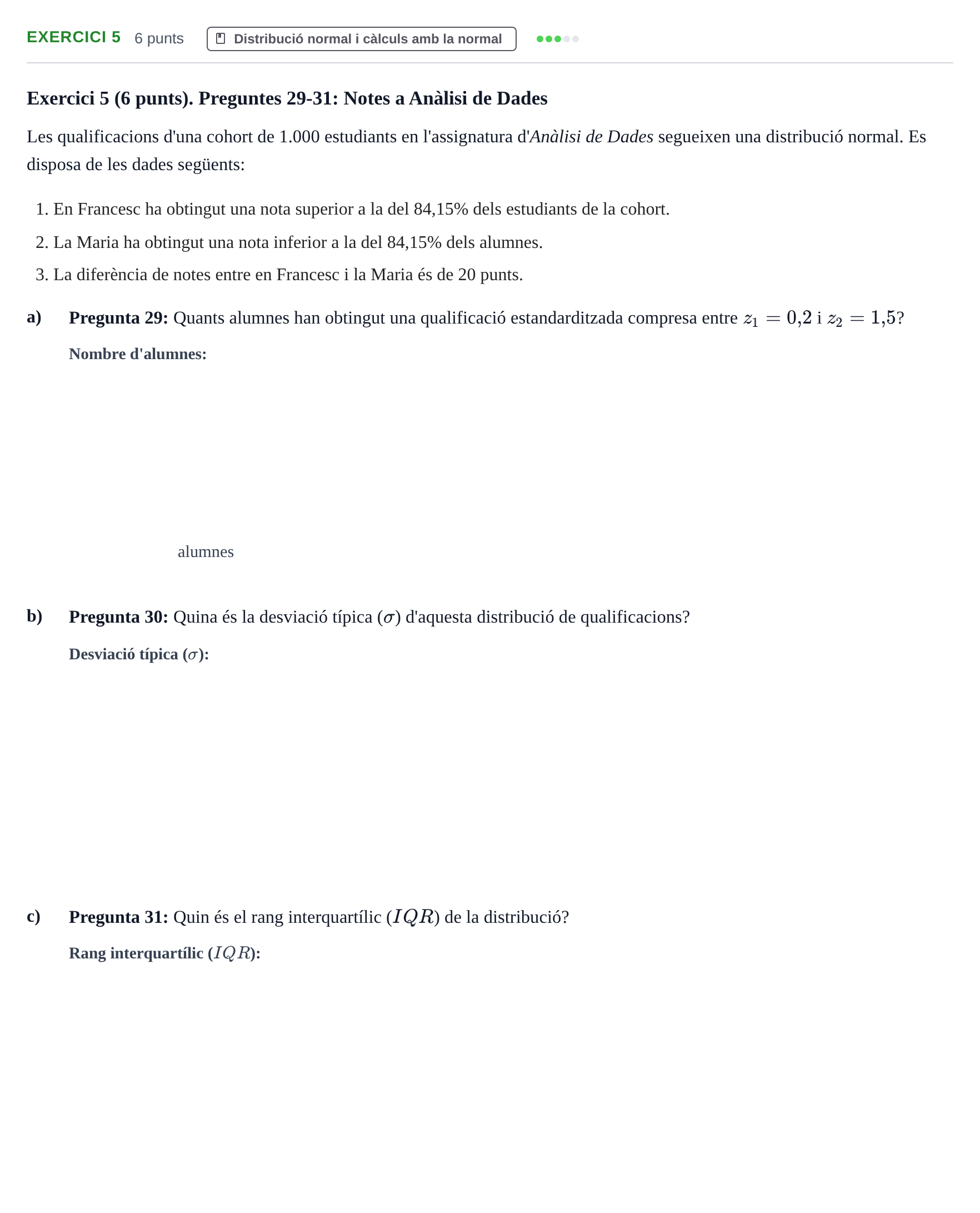 Enunciado: Exercici 5 · Anàlisi de Dades UPF 2015