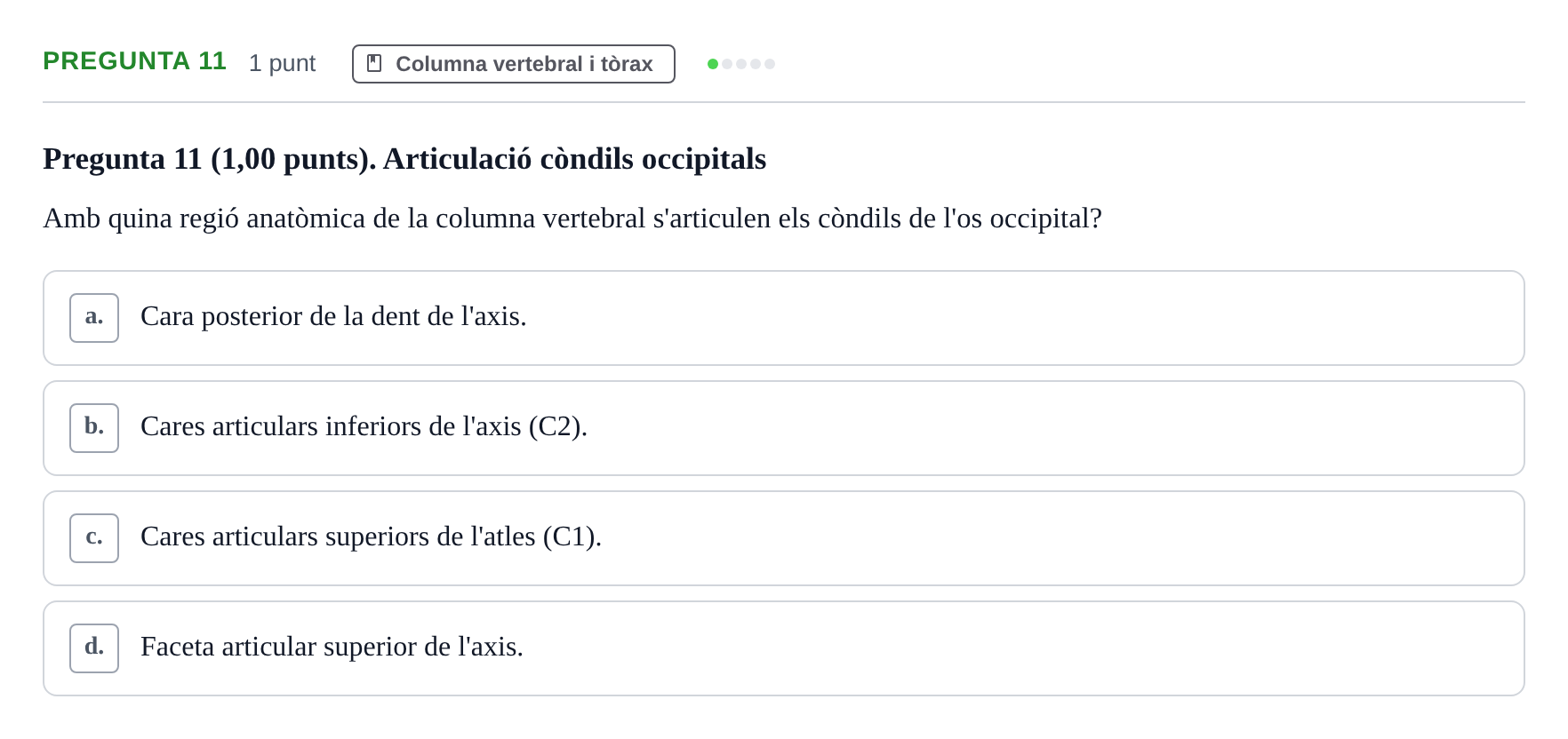 Enunciado: Pregunta 11 · Estructura i Funció del Cos Humà I UVIC 2023