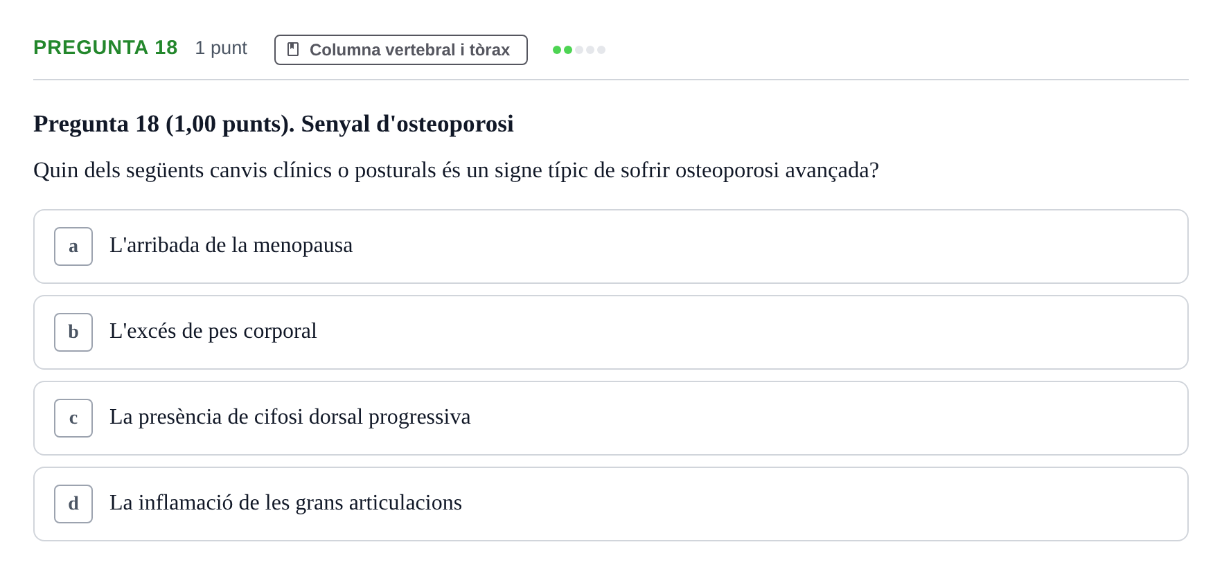 Enunciado: Pregunta 18 · Estructura i Funció del Cos Humà I UVIC 2023
