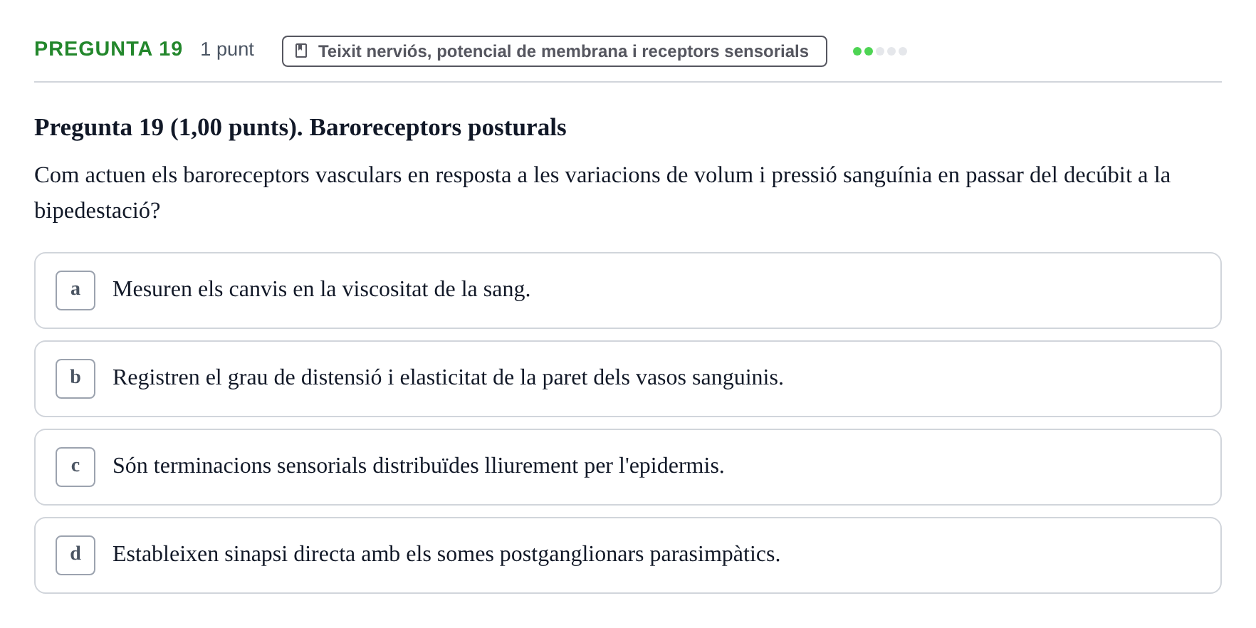 Enunciado: Pregunta 19 · Estructura i Funció del Cos Humà I UVIC 2023