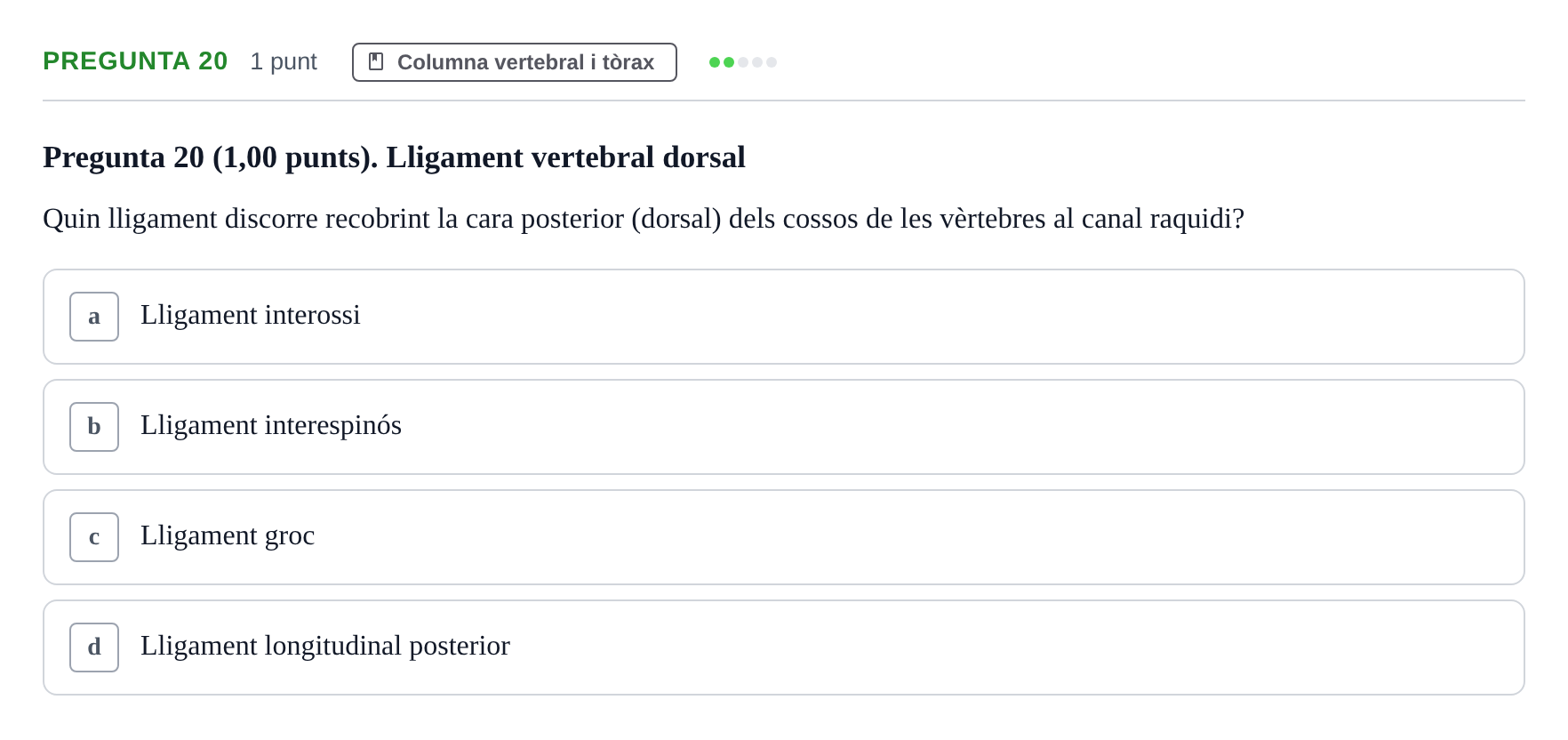 Enunciado: Pregunta 20 · Estructura i Funció del Cos Humà I UVIC 2023