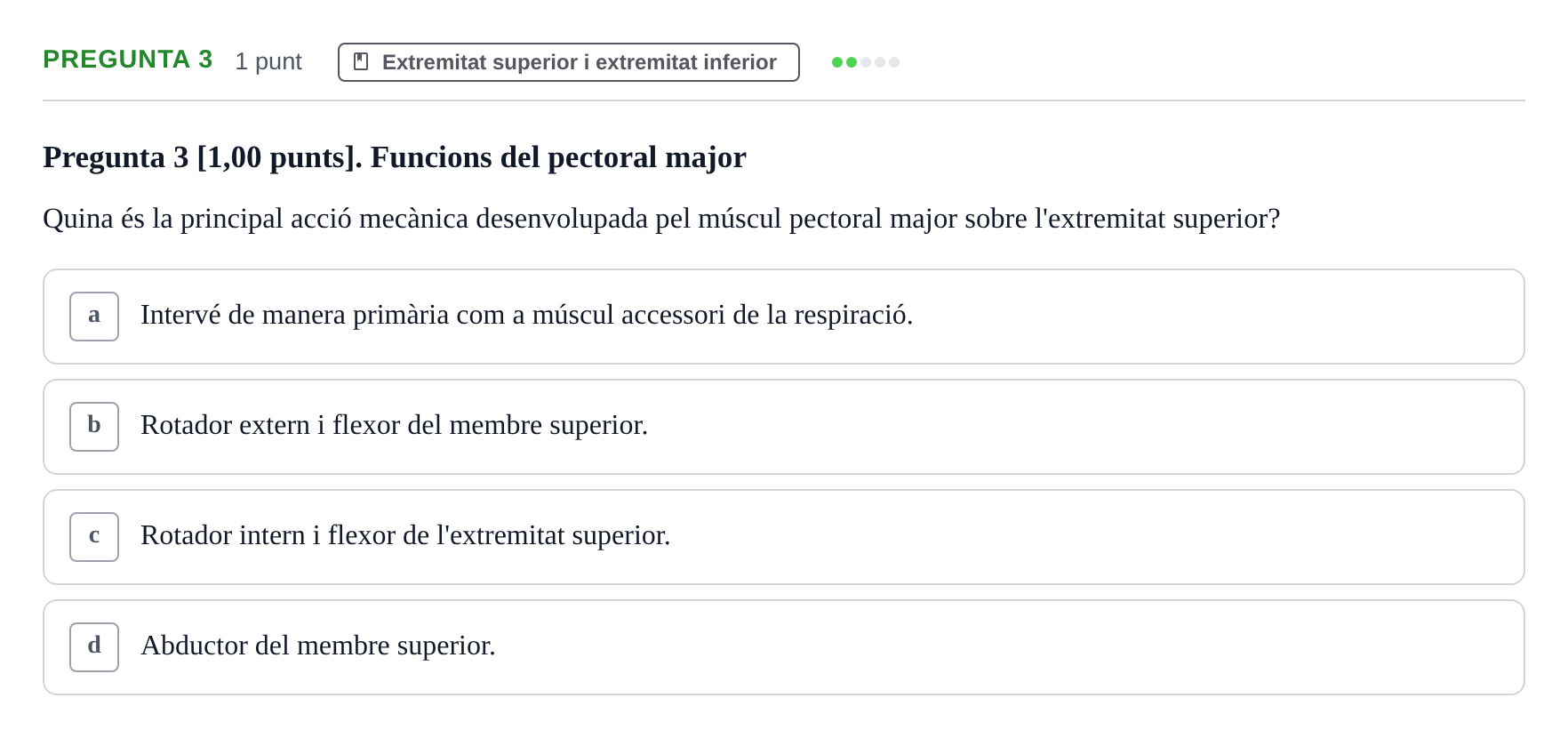 Enunciado: Pregunta 3 · Estructura i Funció del Cos Humà I UVIC 2023
