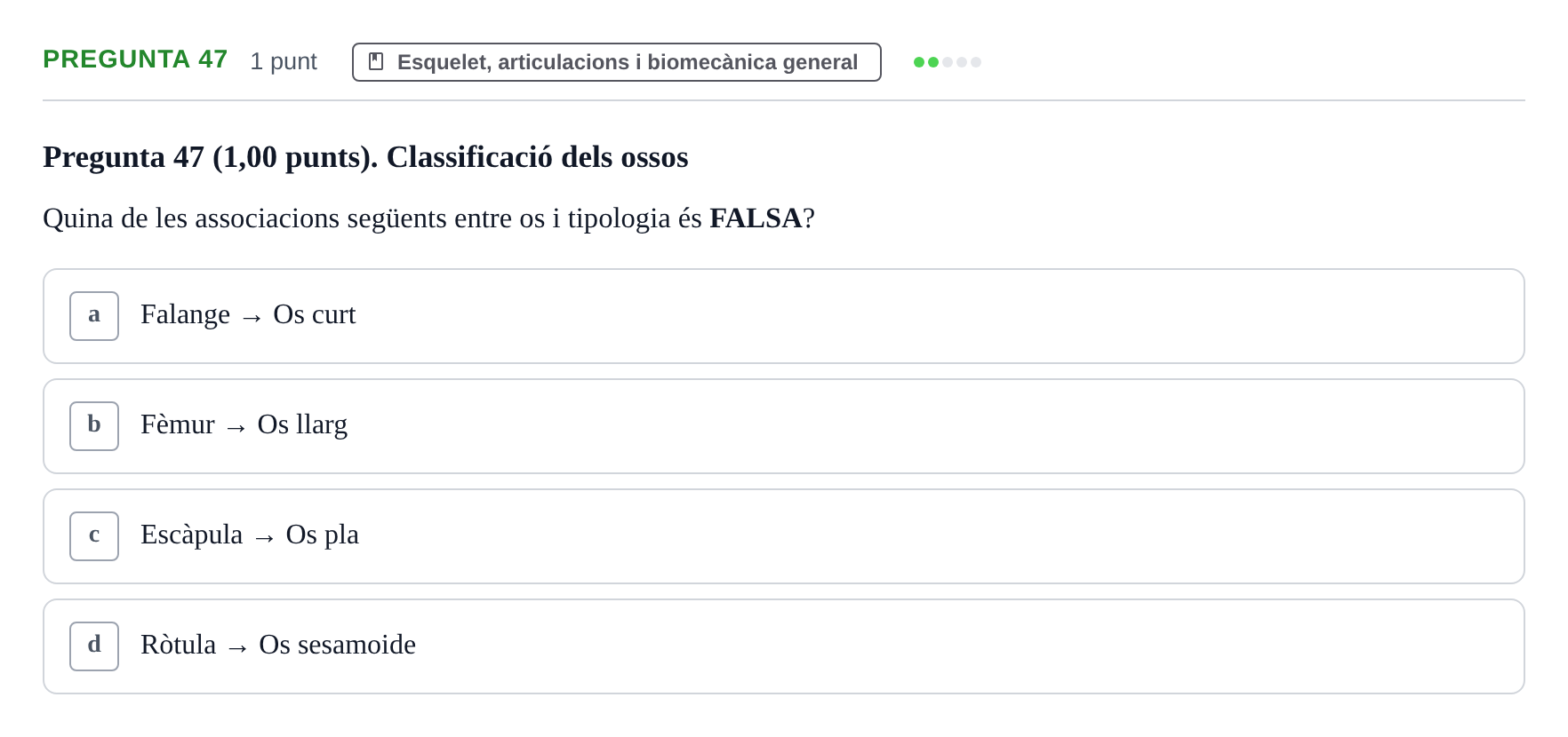 Enunciado: Pregunta 47 · Estructura i Funció del Cos Humà I UVIC 2023