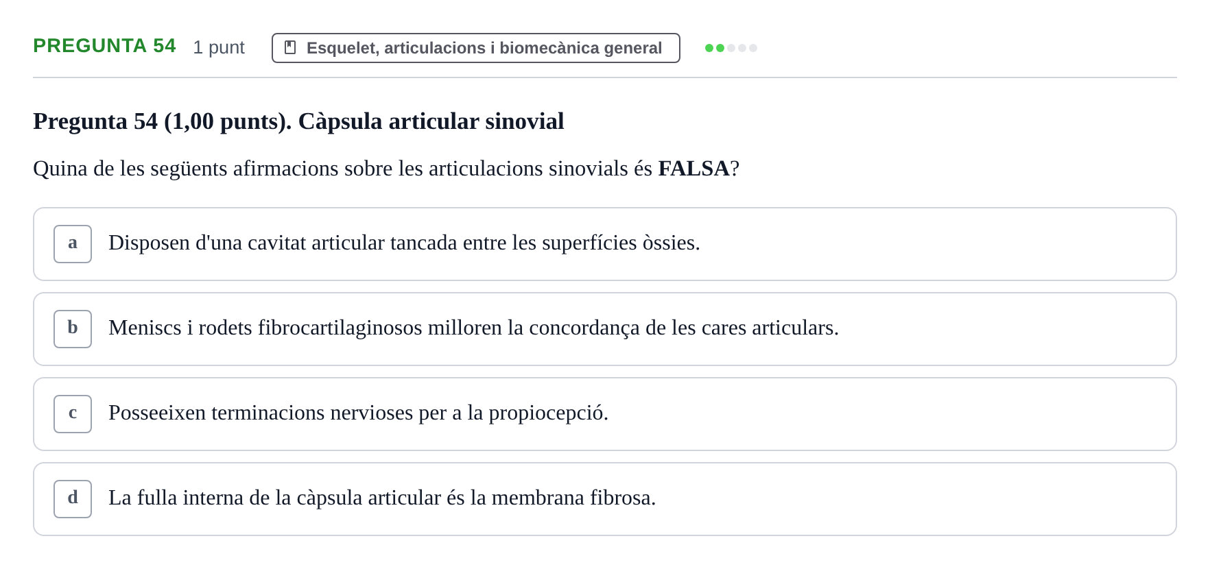 Enunciado: Pregunta 54 · Estructura i Funció del Cos Humà I UVIC 2023