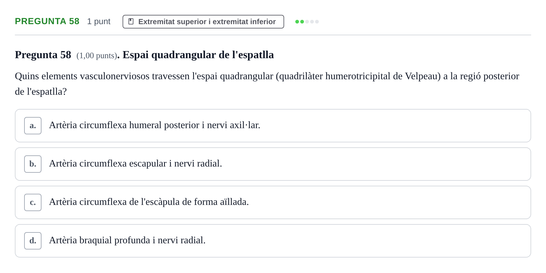 Enunciado: Pregunta 58 · Estructura i Funció del Cos Humà I UVIC 2023