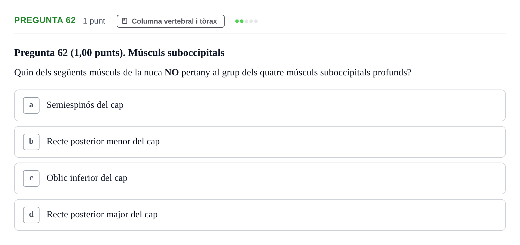 Enunciado: Pregunta 62 · Estructura i Funció del Cos Humà I UVIC 2023
