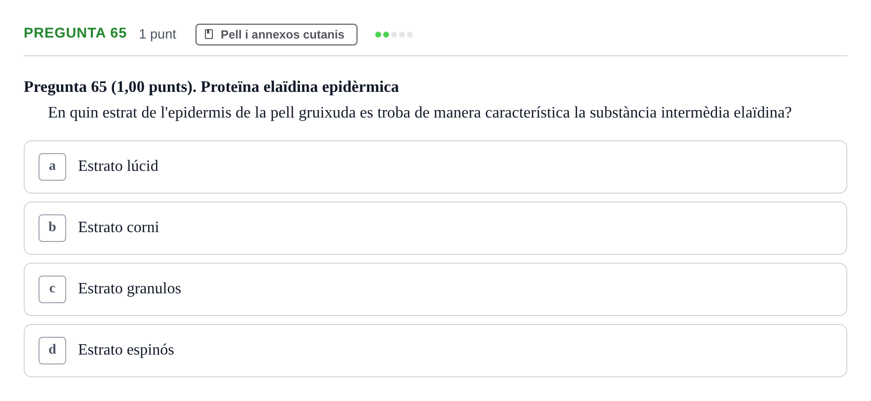 Enunciado: Pregunta 65 · Estructura i Funció del Cos Humà I UVIC 2023